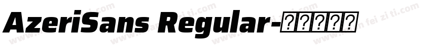 AzeriSans Regular字体转换